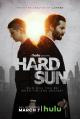 Hard Sun (TV Series)