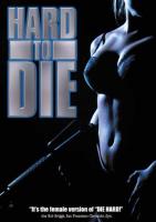 Hard to Die  - 