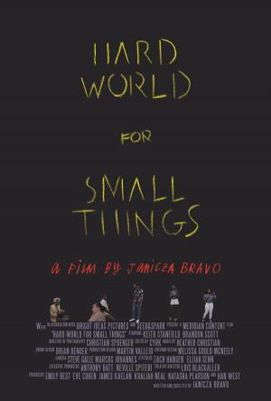 Hard World for Small Things (S)