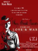 Harry Birrell Presents Films of Love and War 