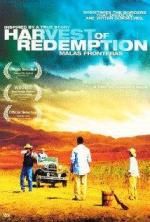 Harvest of Redemption: Malas fronteras 