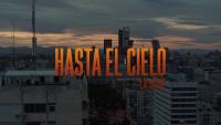 Hasta el cielo: La serie (Serie de TV) - Promo