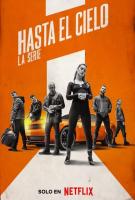 Hasta el cielo: La serie (Serie de TV) - Posters