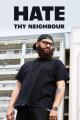Hate Thy Neighbour (Serie de TV)