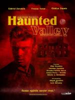 Haunted Valley  - Poster / Imagen Principal
