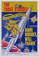 Have Rocket, Will Travel  - 