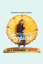 Hazel Brugger: Tropical (TV)