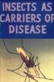 Health for the Americas: Insects as Carriers of Disease (C)