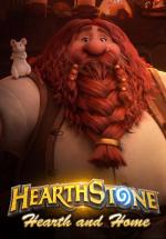Hearthstone: Hearth and Home (S)