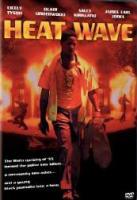 Heat Wave (TV) - Poster / Main Image