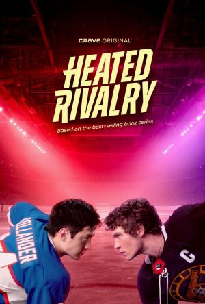 Heated Rivalry (TV Series)