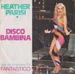 Heather Parisi: Disco Bambina (Vídeo musical)