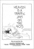 Heaven is a Traffic Jam on the 405  - Poster / Imagen Principal