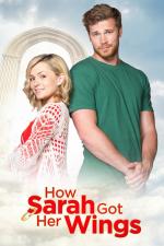 Heaven Sent (How Sarah Got Her Wings)