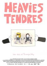 Heavies tendres (TV Series)