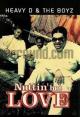 Heavy D & The Boyz: Nuttin' But Love (Vídeo musical)