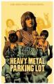 Heavy Metal Parking Lot (S)