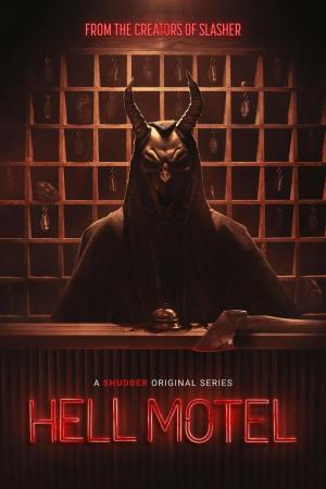 Hell Motel (Miniserie de TV)