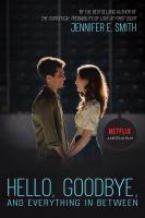 Hello, Goodbye and Everything in Between  - Posters