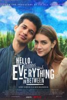 Hello, Goodbye and Everything in Between  - Poster / Main Image
