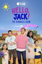 Hello, Jack! The Kindness Show (TV Series)