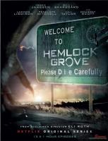 Hemlock Grove (TV Series) - Poster / Main Image