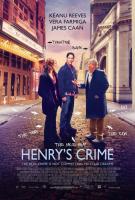 Henry's Crime  - Poster / Imagen Principal