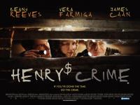 Henry's Crime  - Posters