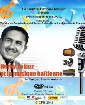 Herby, le jazz et la musique haïtienne 
