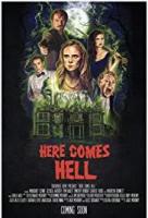 Here Comes Hell  - Poster / Main Image