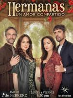 Hermanas, un amor compartido (Serie de TV)