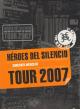 Héroes del Silencio Tour 2007 