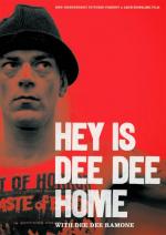 Hey! Is Dee Dee Home? 