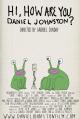 Hi, How Are You Daniel Johnston? (C)