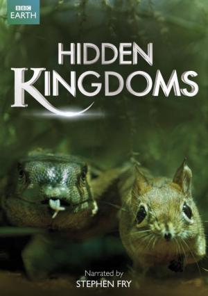 Hidden Kingdoms (TV Miniseries)