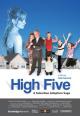 High Five: una saga adoptiva suburbana 