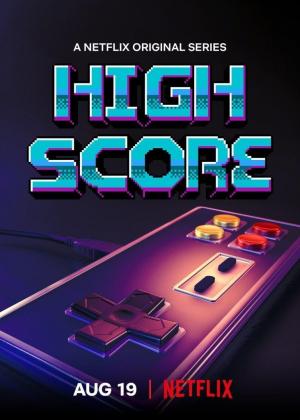 High Score: El mundo de los videojuegos (Miniserie de TV)