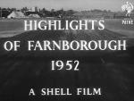 Highlights of Farnborough 1952 (S) (S)