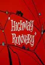 El Coyote y el Correcaminos: Highway Runnery (C)