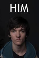 Him (TV Miniseries) - Poster / Main Image