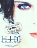 HIM: Right Here in My Arms (Vídeo musical)