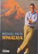 Himalaya with Michael Palin (TV Series)