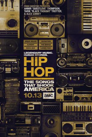 Hip Hop: Las canciones que revolucionaron América (TV)