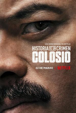 Historia de un crimen: Colosio (TV Series)