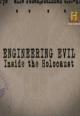 History Specials: Engineering Evil (TV)
