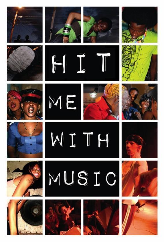 Hit Me with Music (2011) FilmAffinity