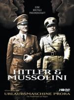 Hitler & Mussolini - Eine brutale Freundschaft (TV) (TV)
