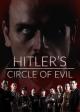 El círculo maléfico de Hitler (Serie de TV)