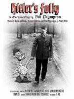 Hitler’s Folly  - 