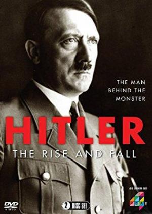 Hitler: The Rise and Fall (TV Series)